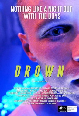 The poster for the film, Drown with a closeup of a young mans face staring into space.