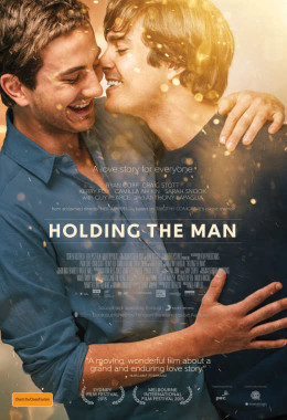 The poster for the film, Holding the Man.